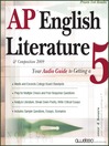 AP® English Literature & Composition 2009 Edition (MP3): Your Audio Guide to Getting a 5